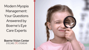 myopia management Boerne Vision Center